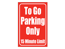 Picture of To Go Parking Sign (TGPS#008)